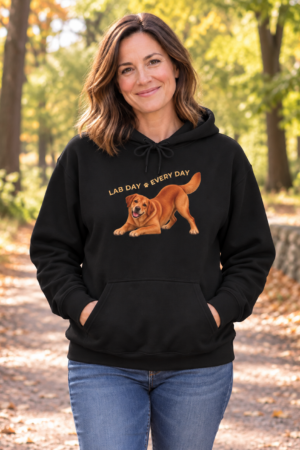 Lab Day Every Day Fox Red Lab Unisex Hoodie